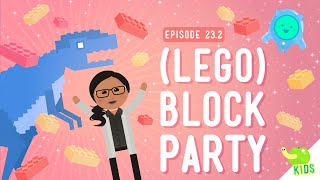 (LEGO) Block Party: Crash Course Kids #23.2