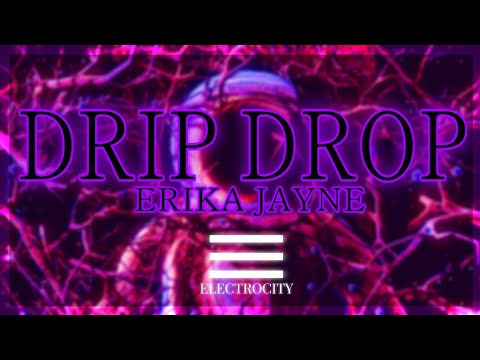 Erika Jayne - Drip Drop