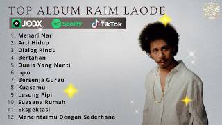 Download lagu Raim Laode Full Album Terbaru Dan Terbaik 2026 mp3