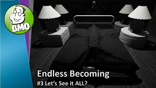 BMO Endless Becoming 3