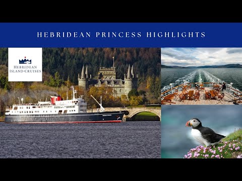 Hebridean Princess Highlights