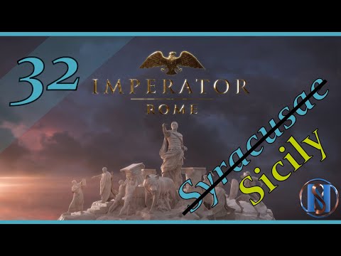 Imperator: Rome Let's Play: Syracusae - Ep. 32