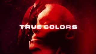 True Colors Music Video