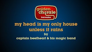 captain beefheart &amp; his magic band - my head is my only house unless it rains (karaoke)
