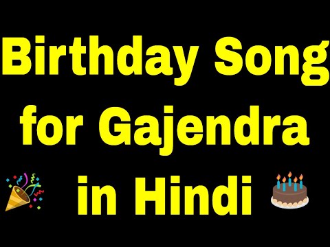 Birthday Song for Gajendra | Happy Birthday Song for Gajendra | Happy Birthday Gajendra Name Song