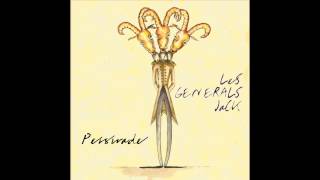 Les Generals Jack - Persuade