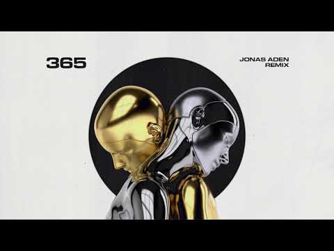 Zedd, Katy Perry - 365 (Jonas Aden Remix)