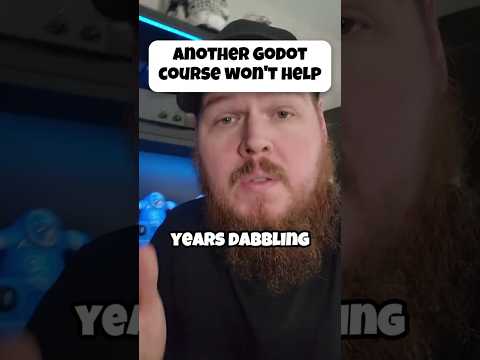Another game dev course wont help you