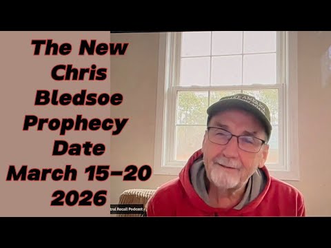 BYP LIVE! - The New Bledsoe Prophecy Date March 15-20, 2026 - Why?