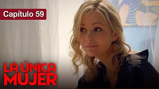 La Unica Mujer - Cap 59 - Amor Prohibido por familias enemigas - Doblado en español - HD