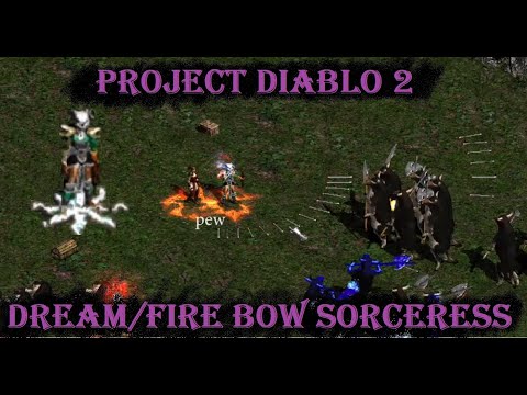 Project Diablo 2 Bow Sorceress (Dream/Fire)