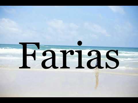 How To Pronounce Farias🌈🌈🌈🌈🌈🌈Pronunciation Of Farias
