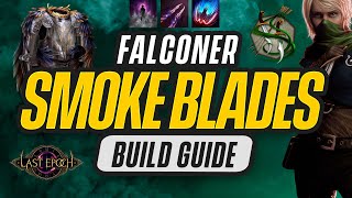 Falconer Smoke Blades - Last Epoch Build Guide