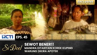 Download lagu LAH GIDAH SONO!! Mandra Sewot Ditanyain Korek Kuping | SI DOEL | EPS.45 | SEASON 3 (1/2) mp3