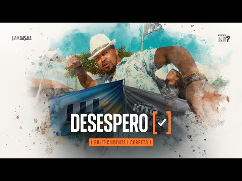 Lambasaia - Desespero ( EP Politicamente correto )