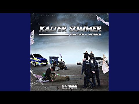 Kalter Sommer (feat. Dietrich)