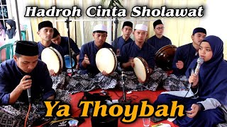 Download lagu Ya Thoybah || Sholawat Viral Di TikTok ~ Sholawat Cover mp3 Download lagu Ya Thoybah || Sholawat Viral Di TikTok ~ Sholawat Cover mp3