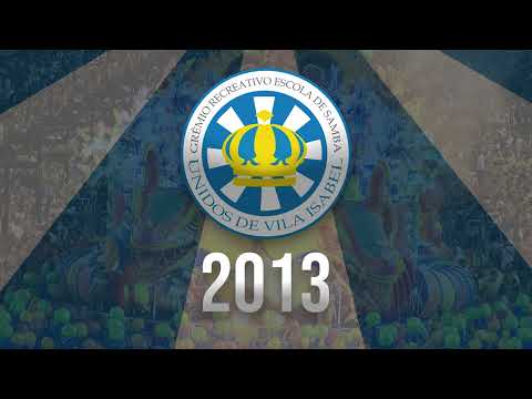 VILA ISABEL 2013 - SAMBA AO VIVO