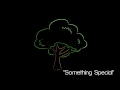 Something Special By Forest Rain