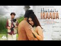 Hain Kaha Ka Iraada Samarth Jurel Akriti Negi Tanishk Bagchi Salman Ali Manoj Muntashir Shukla
