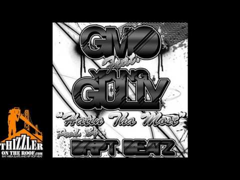 GMO ft. Young Gully - Hatin Tha Most [Thizzler.com]