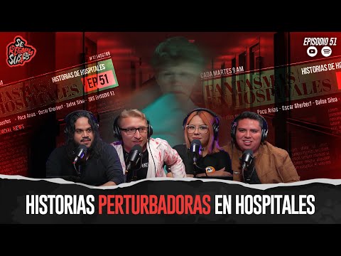 Historias Perturbadoras en Hospitales con Erick El Enfermero Maldito