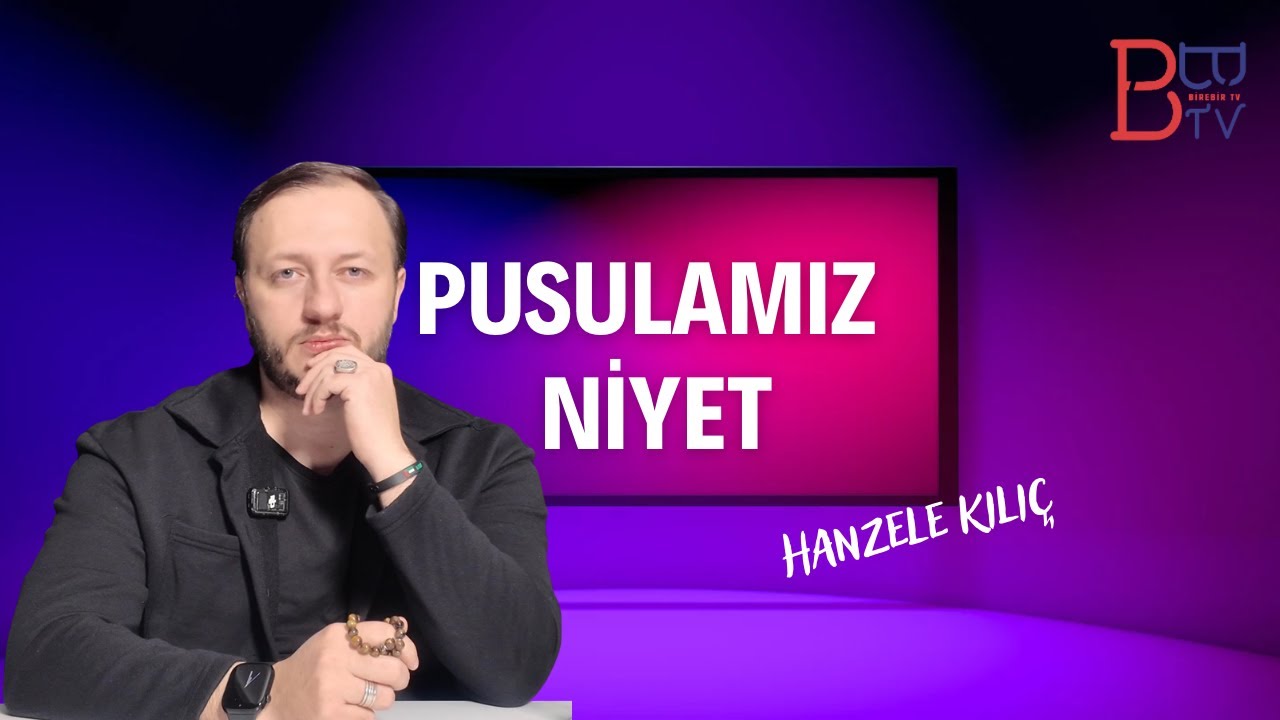 Birebir Tv'den yep yeni bir program "Pusulamız Niyet"