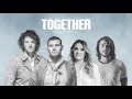 for KING + COUNTRY - TOGETHER (Acoustic Version) [feat. Cory Asbury & Rebecca St. James] Visualizer