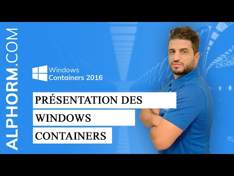 Tuto Windows Containers | Présentation des Windows Containers