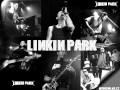 Linkin Park - Forget 