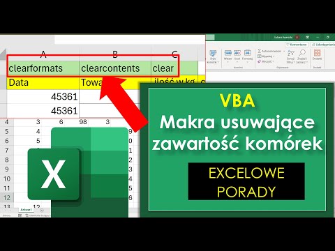 Excel VBA usuwanie zawartości komórek Makro