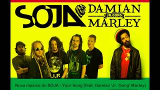 Soja your song feat damian jr gong