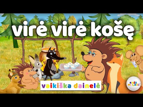 VIRĖ, VIRĖ KOŠĘ - Vaikiškos Dainelės. Lietuviškos Vaikiškos Dainelės