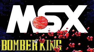Bomber King MSX