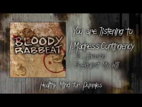 Bloody Rabbeat - Madness Contingency [Demo 2015]