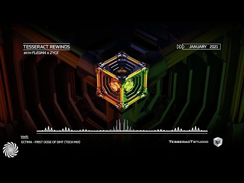 Flegma &  Zyce  presents TesseracT Rewinds (January 2021)