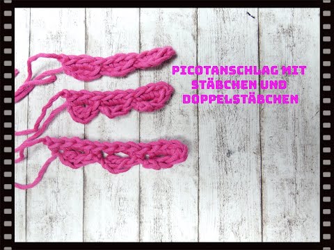 Toller und einfacher Picotanschlag mit Stäbchen und Doppelstäbchen häkeln