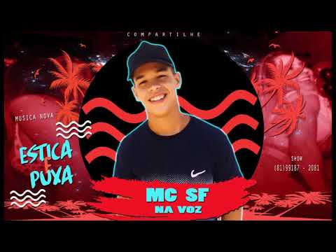 SF NA VOZ - ESTICA E PUXA