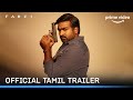 FARZI Official Tamil Trailer Raj DK Shahid Sethupathi Kay Kay Raashii Prime Video India