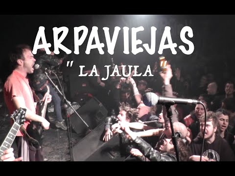 ARPAVIEJAS (La Jaula) DIRECTO Gaztetxe de Zorroza