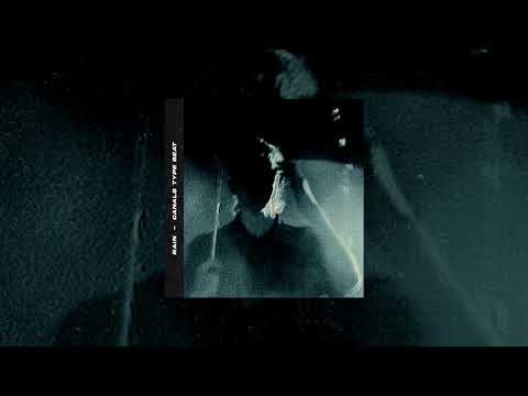 (FREE) Canals x Bonifacinx Type Beat - "Rain"