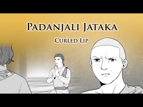 Curled Lip | Padanjali Jataka | Animated Buddhist Stories