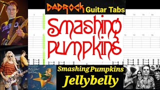 Jellybelly - Smashing Pumpkins - Guitar + Bass TABS Lesson