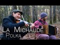 La Michaude (polka) // DUO BONNIN CAMPIN