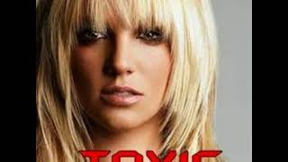 Britney Spears - Toxic (Bloodshy &amp; Avant Remix)