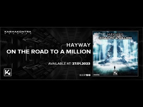 Hayway  - On the Road to a Million