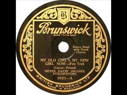 Meyer Davis Swanee Syncopators - My Old Girl's My New Girl Now (Smith Ballew)