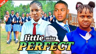 LITTLE MISS PERFECT - ANGEL UNIGWE, UCHECHI TREASURE, CLINTON JOSHUA latest nollywood movie2024