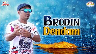 Download lagu Brodin - Dendam mp3