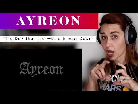 Ayreon "The Day That The World Breaks Down" ANALYSIS & REACTION by Vocal Coach/Opera Singer + more